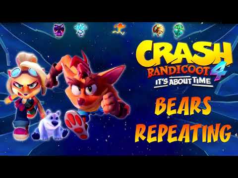 Crash 4: It's About Time OST - Bears Repeating