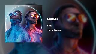 PNL - MENACE