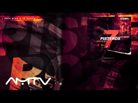 ENGANCHADO | Pisteros 7 - Emus DJ | AltoSMixTv