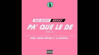 Bad Bunny - Pa&#39; Que Le de (verso)