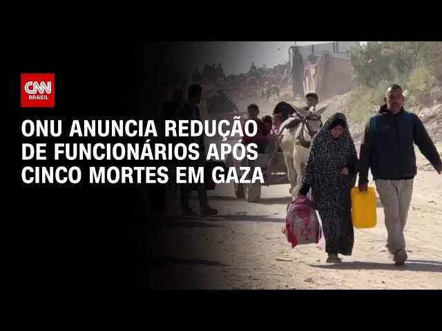 ONU anuncia redução de funcionários em Gaza | CNN 360°