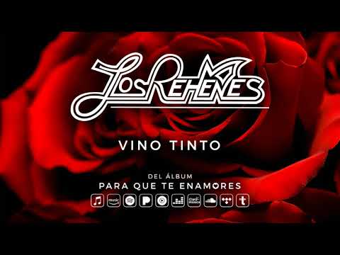 Los Rehenes - Vino Tinto (Audio Oficial)