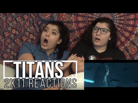 Titans 2x11 Reactions