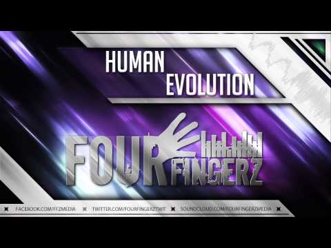 Fourfingerz - Human Evolution (Preview)