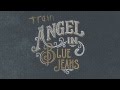 Train - "Angel In Blue Jeans" [AUDIO] 