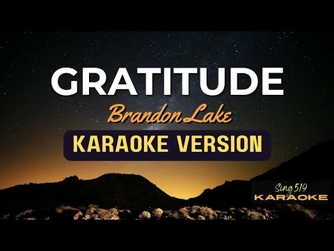 Gratitude | Brandon Lake | KARAOKE VERSION