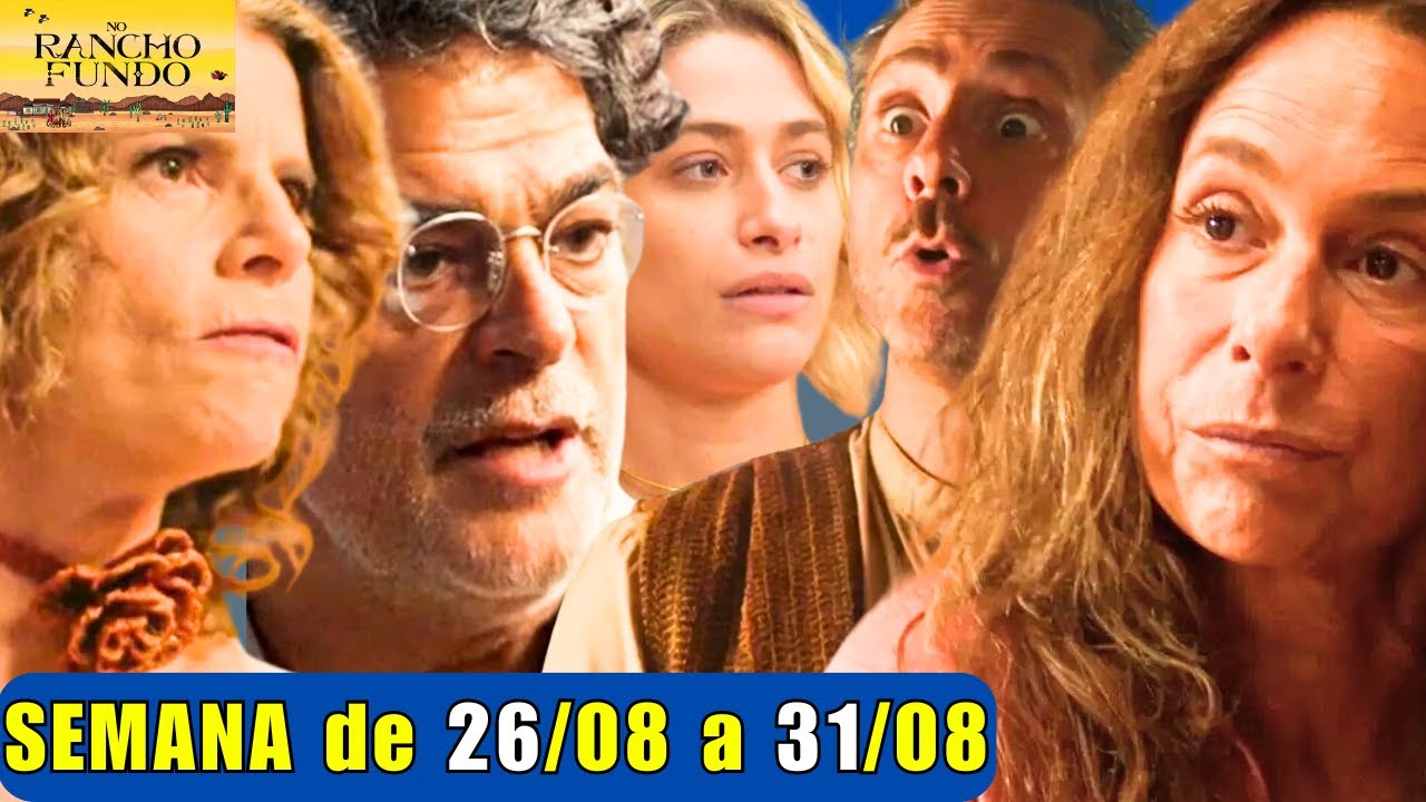 🟠NO RANCHO FUNDO resumo da semana de (26/08 a 31/08)- resumo semanal NO RANCHO FUNDO completo!