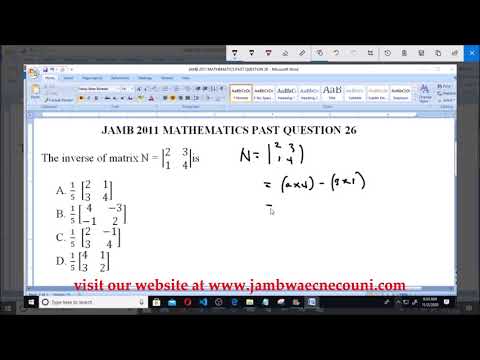 JAMB 2011 MATHEMATICS PAST QUESTION 26 Inverse of a Matrix