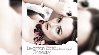 Leighton Meester - Christmas (Baby, Please Come Home) (Letra/Lyrics)