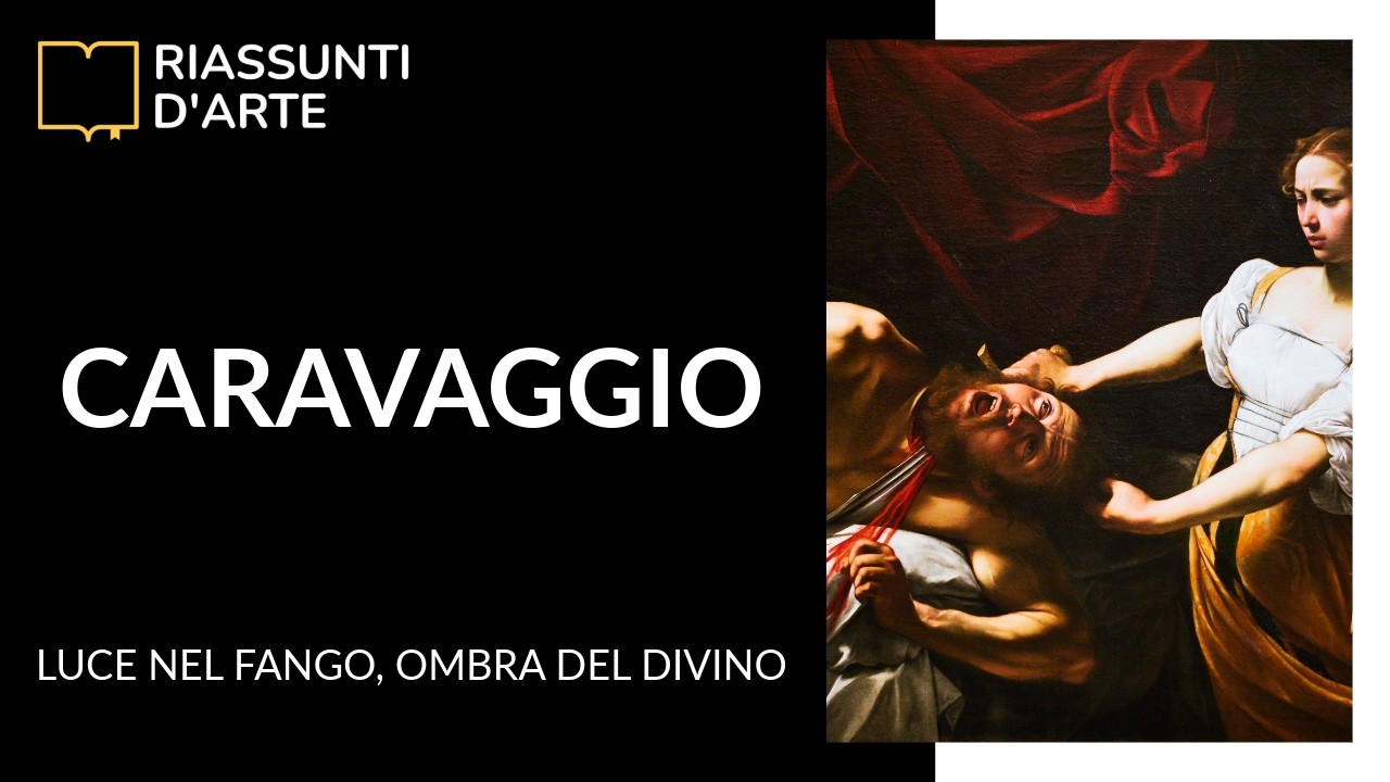 CARAVAGGIO - The Light of the Mud, the Shadow of the Divine