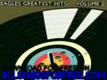 eagles - hotel california - Greatest Hits Volume 2 ...