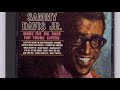 Don't Shut Me Out - Sammy Davis, Jr.