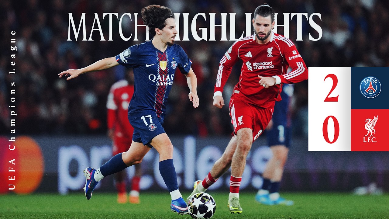 Highlights: PSG 2-0 Liverpool | First-Leg Defeat in Paris | Champions League - YouTube