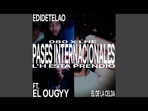 Pases Internacionales (feat. Chrisz)