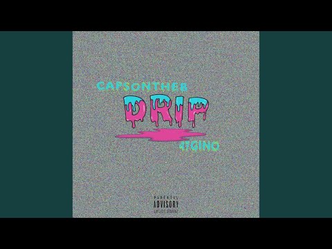 Drip (feat. 47 Gino)