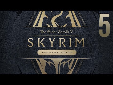 Skyrim 10th Anniversary Playthrough (Heavily Modded) - PC - Part 5