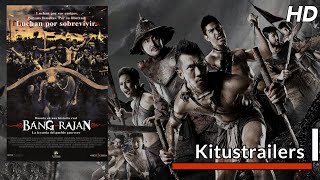 Kitustrailers: BANG RAJAN (Trailer en español)