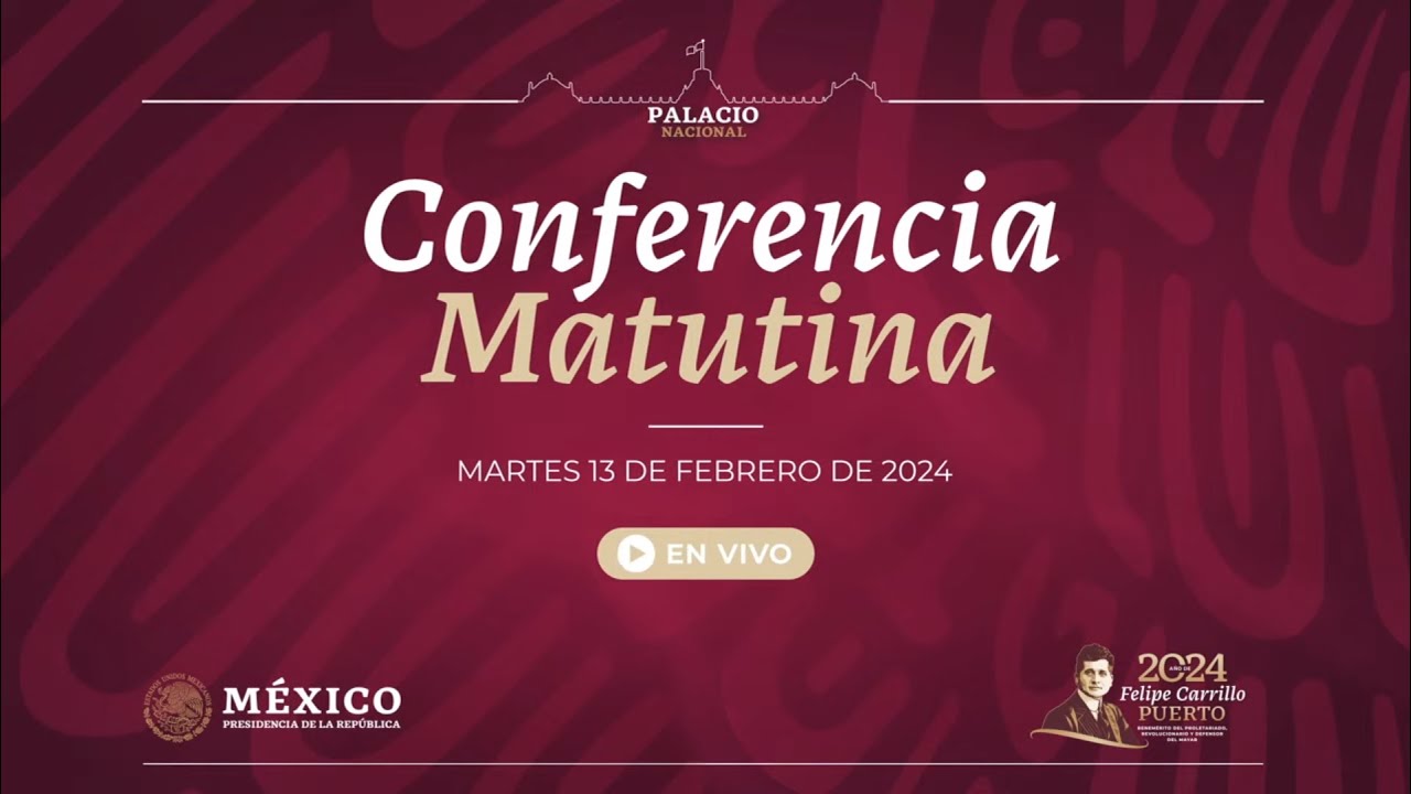 CONFERENCIA de PRENSA desde PALACIO NACIONAL en VIVO Martes 13 de febrero 2024