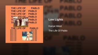 Low Lights
