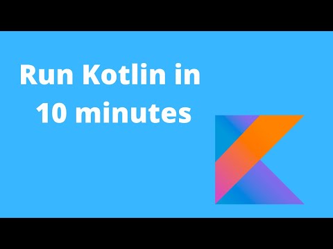 Run Kotlin in less than 10 minutes!