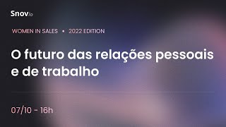 O futuro das relações pessoais e de trabalho