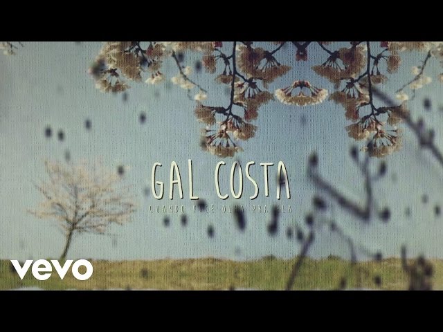 Música Quando Você Olha Pra Ela - Gal Costa (2015) 