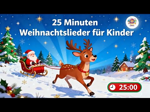 25 Minutes of Christmas Carols for Children – Jingle Bells, Silent Night & Merry Christmas
