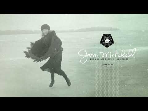 Joni Mitchell - Coyote (Official Audio)