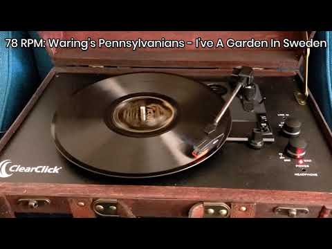78 RPM: Waring's Pennsylvanians - I've A Garden In Sweden