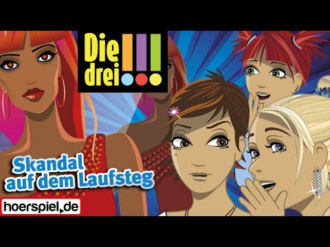 Die drei !!! - Folge 49: Skandal auf dem Laufsteg