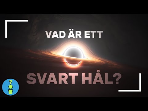VAD ÄR ETT SVART HÅL?