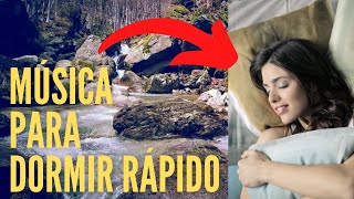 Msica para DORMIR RPIDO, Relaxar Profundamente, Com Som de Cachoeira