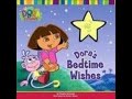 Dora The Explorer Dora S Bedtime Wishes Book