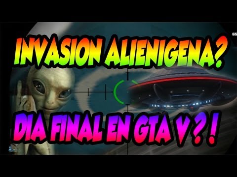 DIA FINAL EN GTA V?! INVASION ALIENÍGENA!! – Opinión – GTA V ONLINE