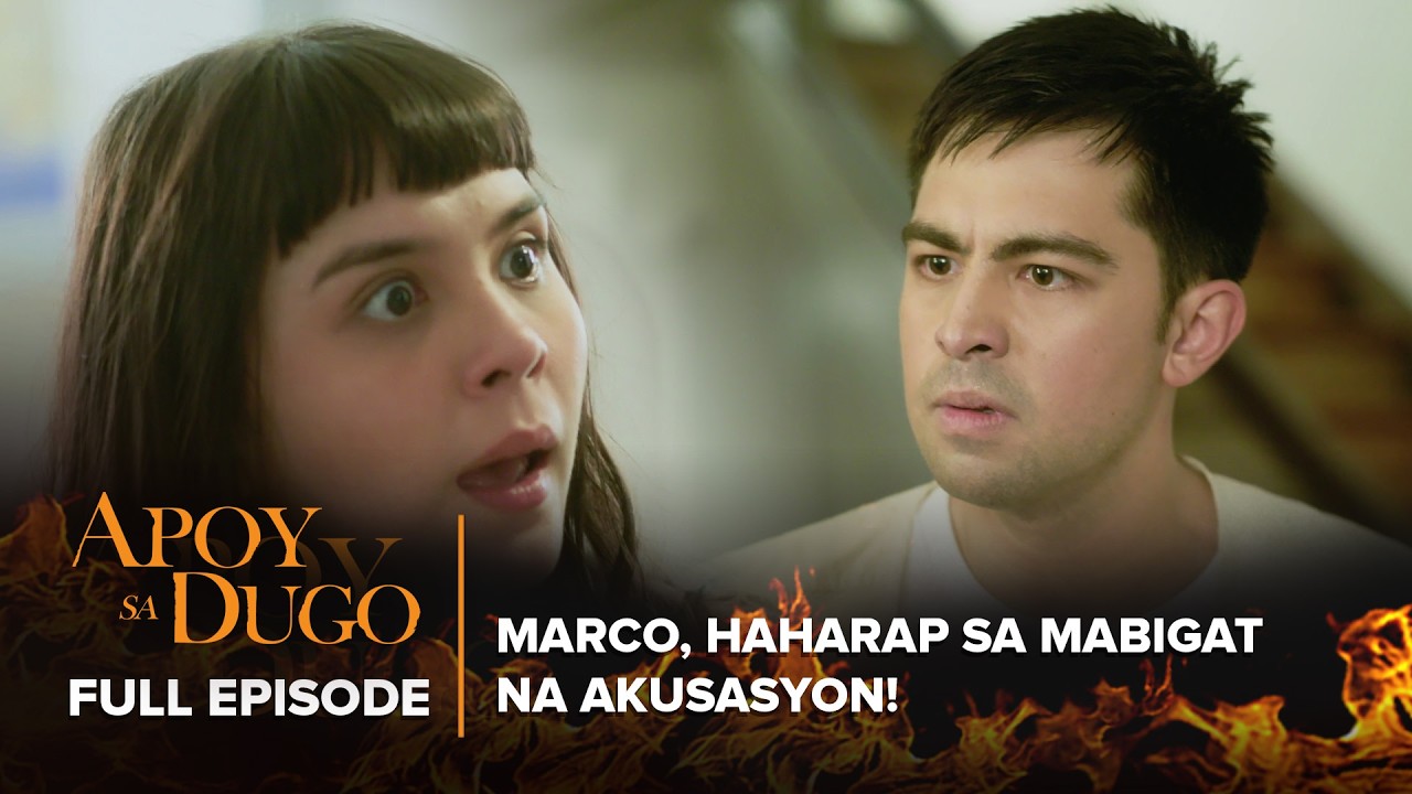 Apoy Sa Dugo: Marco, haharap sa mabigat na akusasyon! (Full Episode 21) March 30, 2026