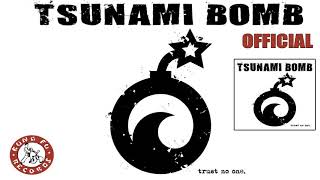 Tsunami Bomb - The Invasion From Within (Kung Fu Records)