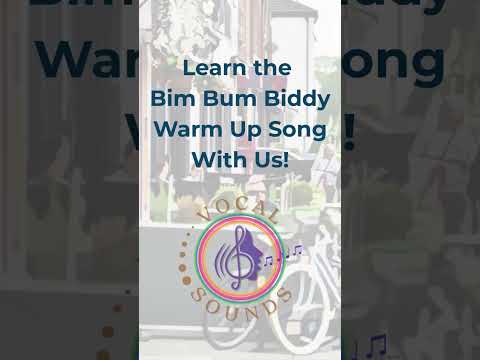 Learn a Fun Warm-Up Song with Vocal Sounds | Bim Bum Biddy Tutorial
