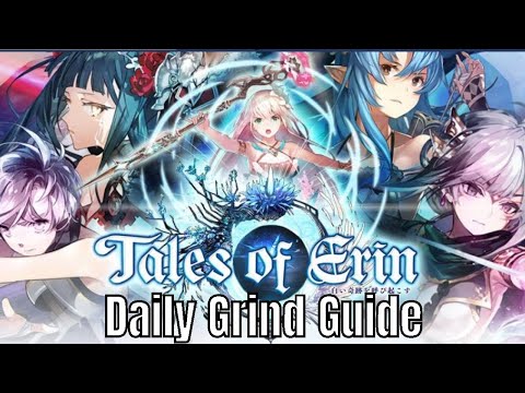 Tales of Erin: Daily Grind Guide