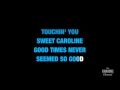 Sweet Caroline (Good Times Never Seemed So Good) in the Style of "Neil Diamond" (no lead vocal)