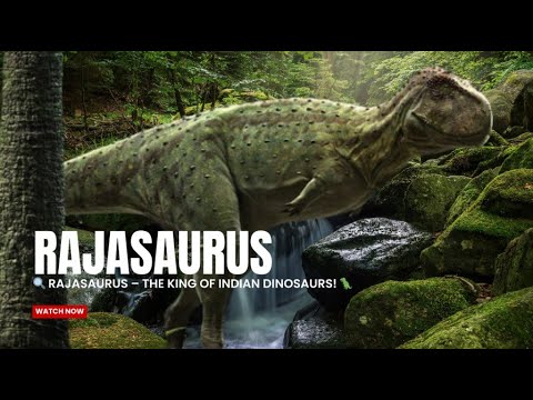 🔍 Rajasaurus – The King of Indian Dinosaurs! 🦖