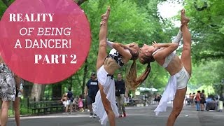 Reality Of Being A Dancer: Part 2! | Teagan &amp; Sam