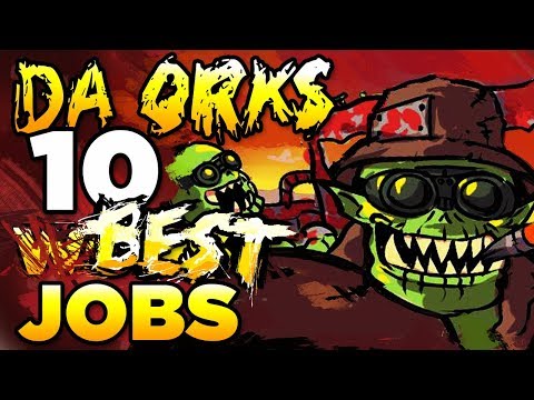 THE ORK'S 10 BEST/WORST JOBS | WARHAMMER 40,000 Lore / History