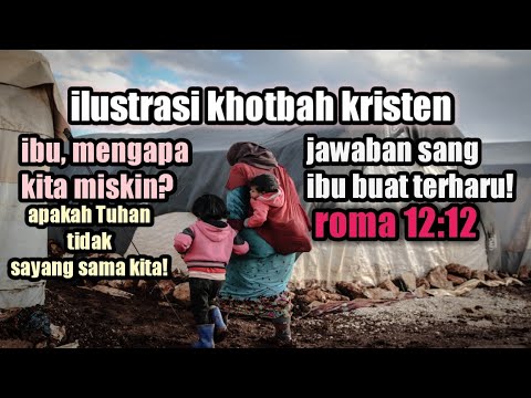 ilustrasi khotbah kristen ! roma 12:12 #ilustrasikhotbah @PhilipMantofaMinistry  @GerejadanAlkitab