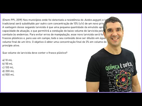 QUÍMICA ENEM PPL 2019! "Nos municípios onde foi detectada a resistência do Aedes aegypti..."