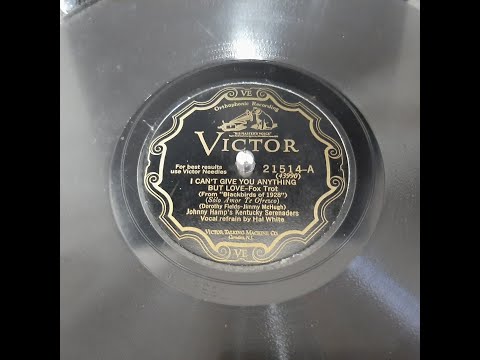 "I Cant Give You Anything But Love" by Johnny Hamps Serenaders (HMV 102)