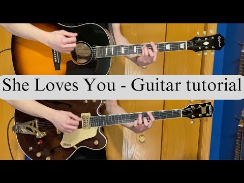 She Loves You - Guitar Tutorial (4K) - Epiphone J160e - Gretsch Country Gentleman