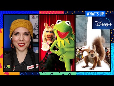 The Muppet Show and the Cast of Flora & Ulysses | What’s Up, Disney+ | Episode 16