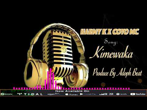 harmy k ft coyo mc kimewaka