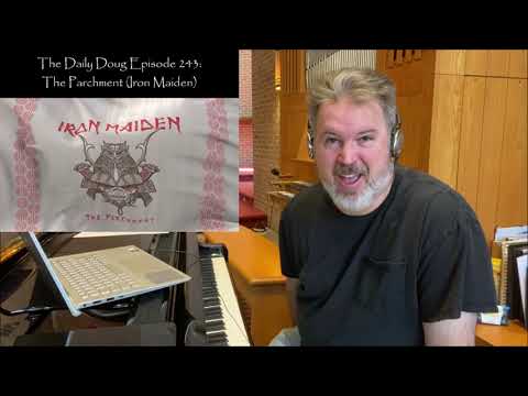 Classical Composer Reacts to The Parchment (Iron Maiden) | The Daily Doug (Episode 243)
