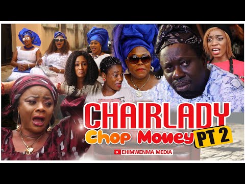 CHAIRLADY CHOP-MONEY PART 1 -LATEST BENIN MOVIE 2020